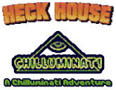 Heck House™: A Chilluminati Adventure Logo